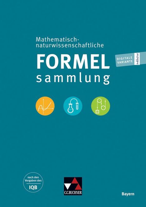 Mathematisch-naturwissenschaftl. Formelsammlung BY, Buch