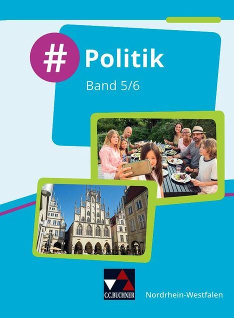 Barbara Hansen: #Politik - Nordrhein-Westfalen 5/6 Schülerbuch, Buch