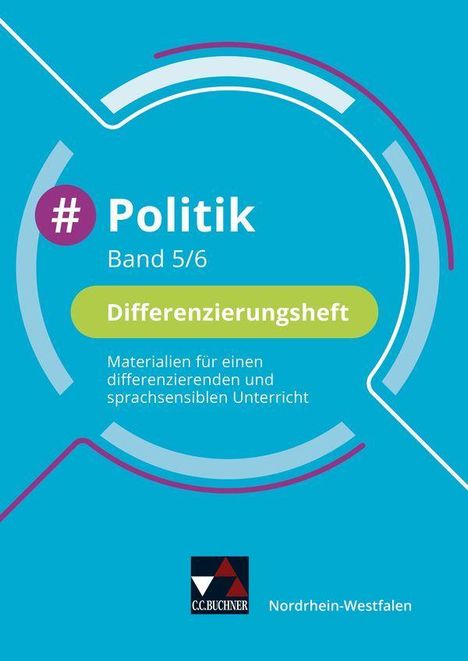 Barbara Hansen: #Politik -NRW 5/6 Differenzierungsheft, Buch