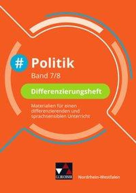 Barbara Hansen: #Politik - Nordrhein-Westfalen 7/8 Differenzierungsheft, Buch