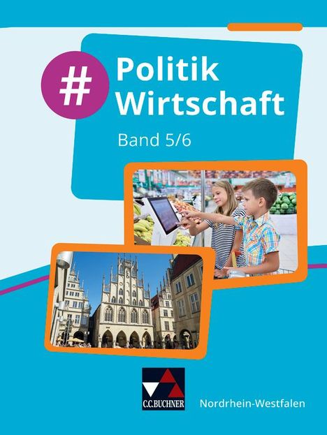 Björn Egbert: #Politik Wirtschaft NRW 5/6, Buch