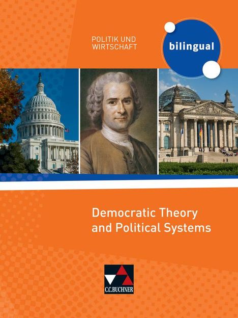 Patrick Fischer: Politik und Wirtschaft - bilingual. Democratic Theory and Political Systems, Buch