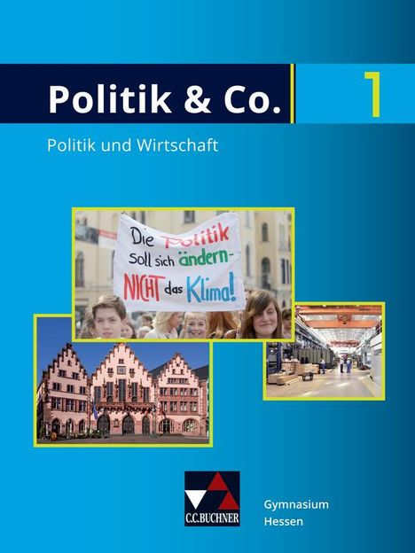 Carsten Reichert: Politik &amp; Co. Hessen neu 1 Schülerbuch, Buch