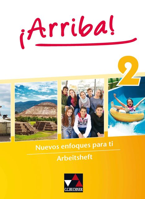 Felix Baumann: ¡Arriba! Arbeitsheft 2, Buch