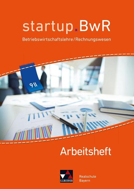 Manuel Friedrich: startup.BWR Bayern 9 II Arbeitsheft Realschule Bayern, Buch