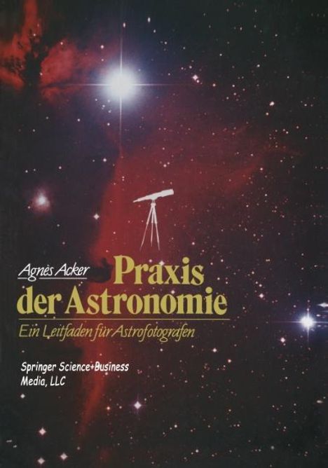 Agnes Acker: Praxis der Astronomie, Buch