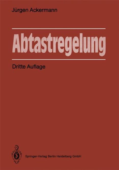 Jürgen Ackermann: Abtastregelung, Buch