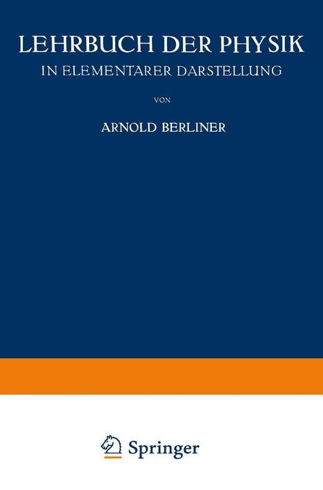 Arnold Berliner: Lehrbuch der Physik, Buch