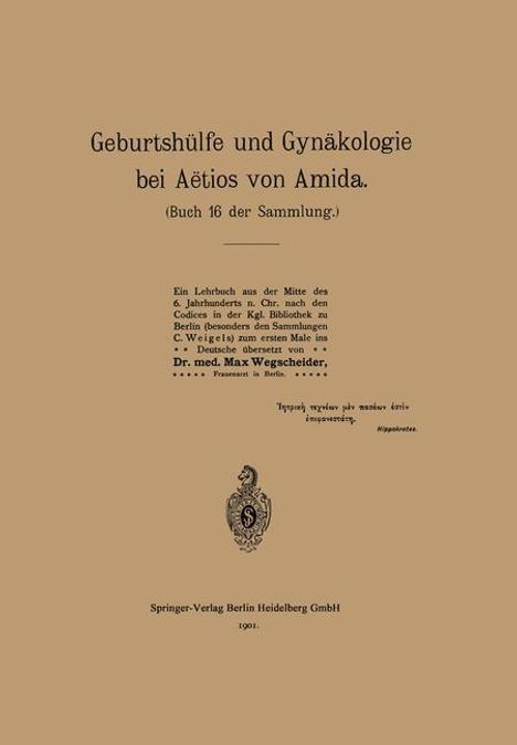 Na Aetius: Geburtshülfe und Gynäkologie bei Aëtios von Amida, Buch