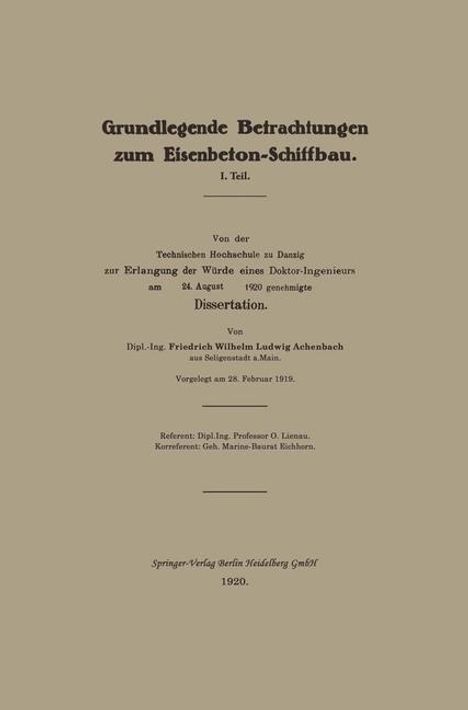 Friedrich Wilhelm Ludwig Achenbach: Grundlegende Betrachtungen zum Eisenbeton-Schiffbau, Buch