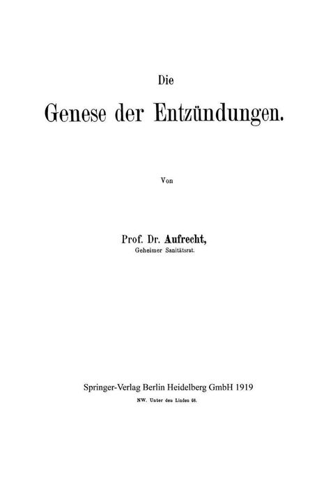 Emanuel Aufrecht: Die Genese der Entzündungen, Buch