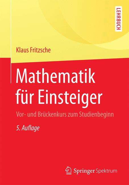 Klaus Fritzsche: Mathematik für Einsteiger, Buch