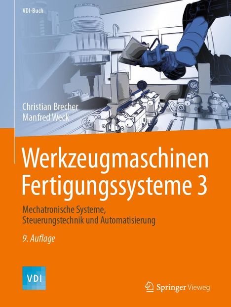 Christian Brecher: Werkzeugmaschinen Fertigungssysteme 3, Buch
