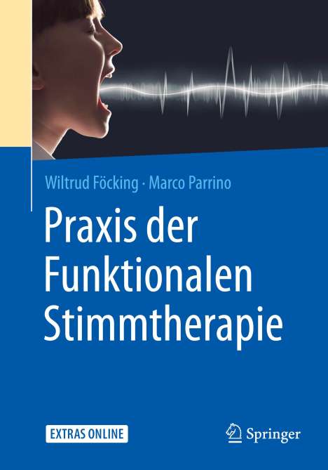 Wiltrud Föcking: Föcking, W: Praxis der Funktionalen Stimmtherapie, Buch
