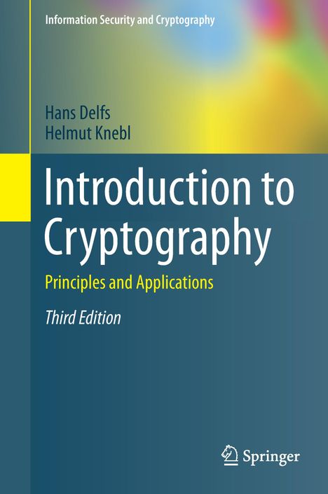 Helmut Knebl: Introduction to Cryptography, Buch