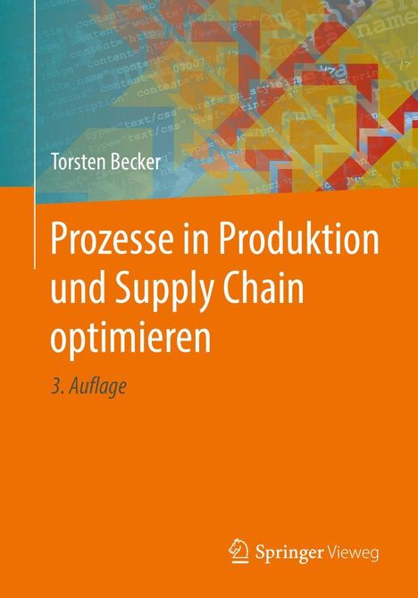 Torsten Becker: Prozesse in Produktion und Supply Chain optimieren, Buch