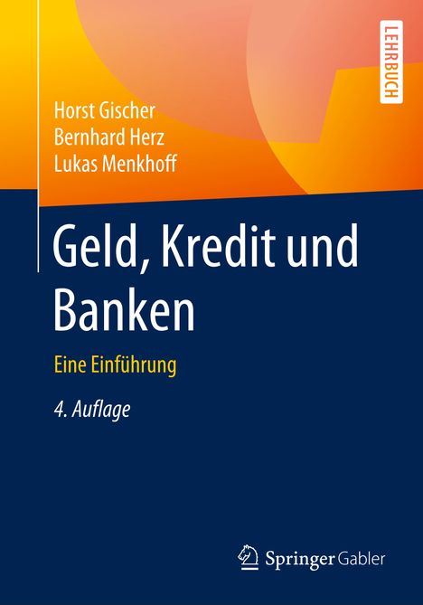 Horst Gischer: Geld, Kredit und Banken, Buch
