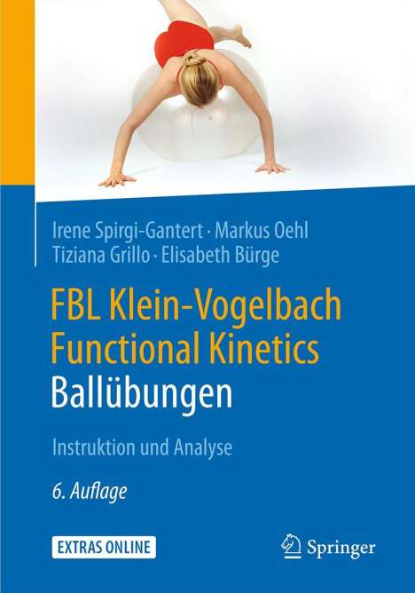 Irene Spirgi-Gantert: FBL Klein-Vogelbach Functional Kinetics: Ballübungen, Buch
