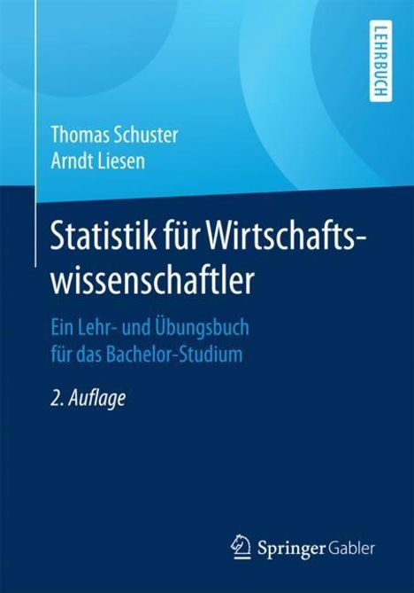 Thomas Schuster: Statistik für Wirtschaftswissenschaftler, Buch