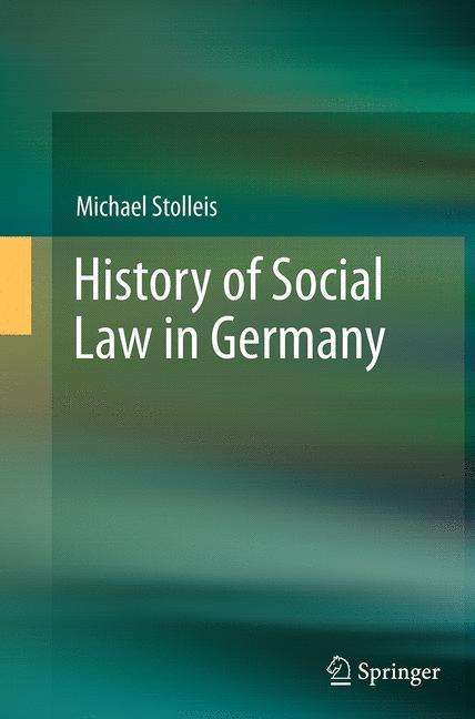 Michael Stolleis: History of Social Law in Germany, Buch