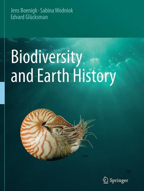 Jens Boenigk: Biodiversity and Earth History, Buch