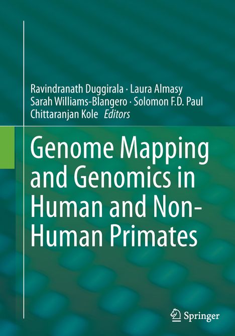 Genome Mapping and Genomics in Human and Non-Human Primates, Buch