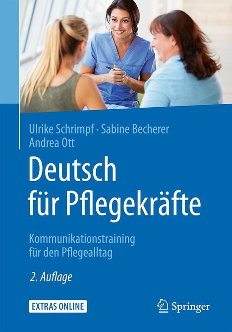 Ulrike Schrimpf: Deutsch für Pflegekräfte: Kommunikationstraining für den Pflegealltag, Buch