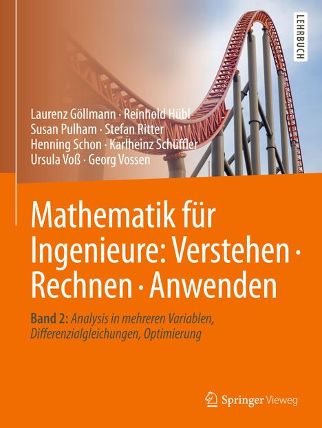 Laurenz Göllmann: Mathematik für Ingenieure: Verstehen - Rechnen - Anwenden, Buch