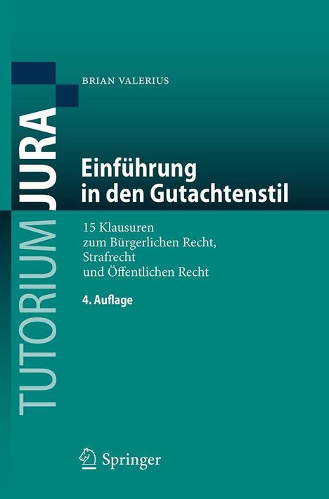 Brian Valerius: Einführung in den Gutachtenstil, Buch