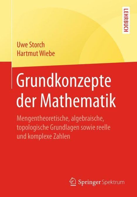 Uwe Storch: Grundkonzepte der Mathematik, Buch