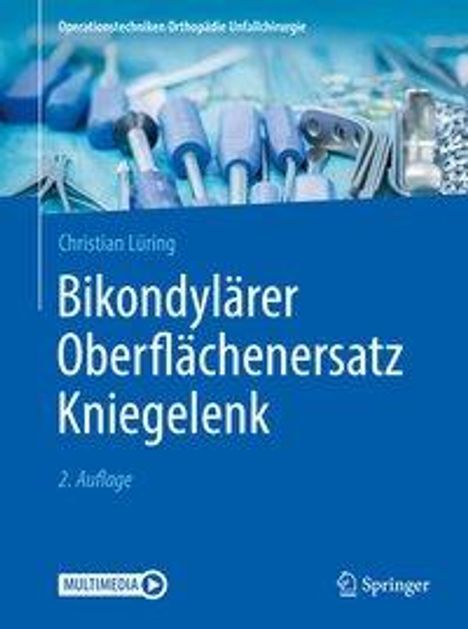 Christian Lüring: Lüring, C: Bikondylärer Oberflächenersatz Kniegelenk, Buch