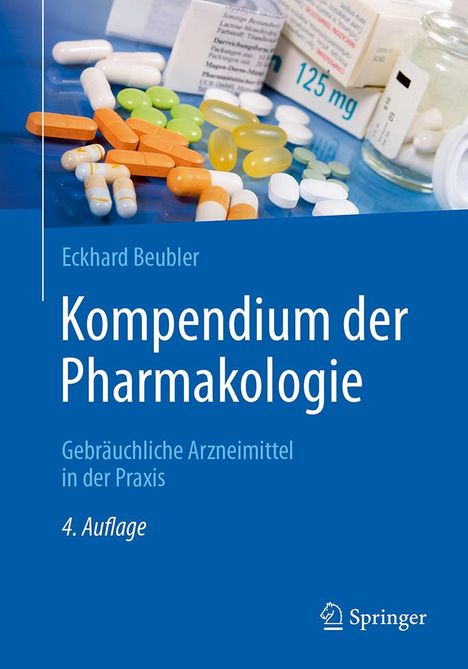 Eckhard Beubler: Kompendium der Pharmakologie, Buch