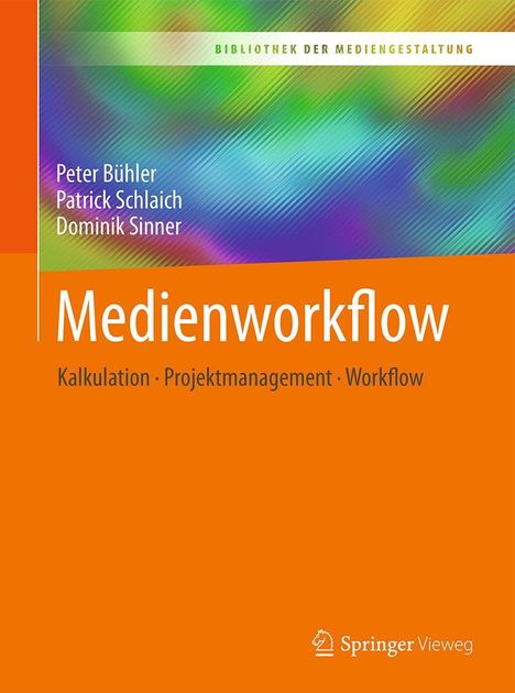 Peter Bühler: Medienworkflow, Buch