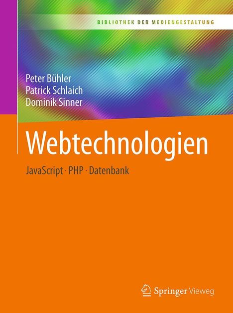 Peter Bühler: Webtechnologien, Buch