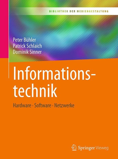 Peter Bühler: Informationstechnik, Buch