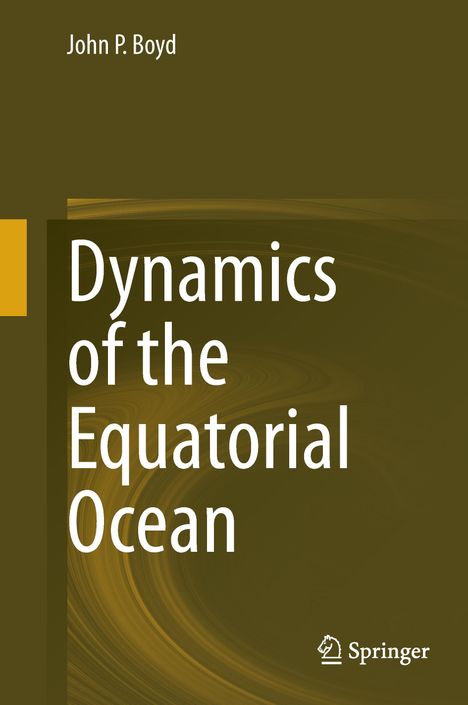 John P. Boyd: Dynamics of the Equatorial Ocean, Buch