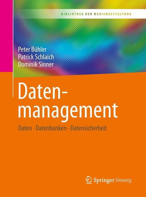 Peter Bühler: Datenmanagement, Buch