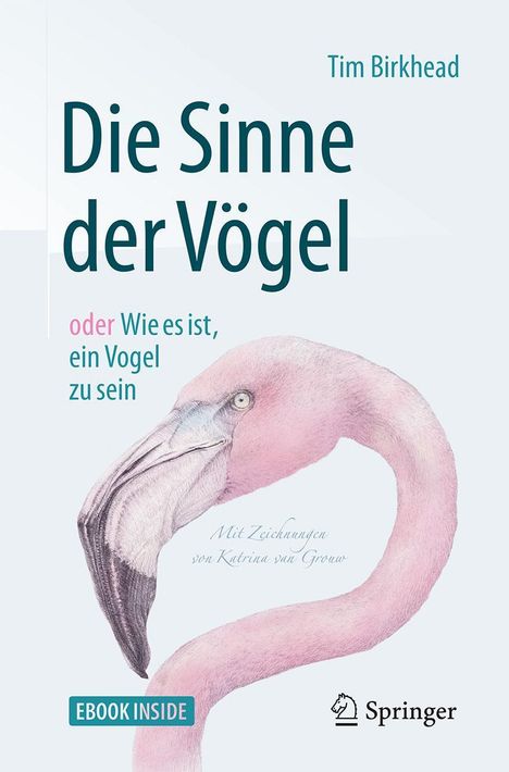 Tim Birkhead: Die Sinne der Vögel oder Wie es ist, ein Vogel zu sein, 1 Buch und 1 Diverse