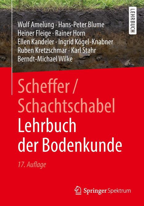 Wulf Amelung: Scheffer/Schachtschabel Lehrbuch der Bodenkunde, Buch