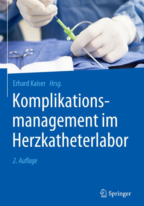 Komplikationsmanagement im Herzkatheterlabor, Buch