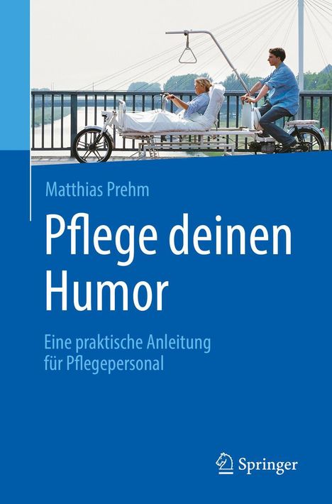 Matthias Prehm: Pflege deinen Humor, Buch