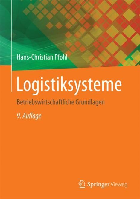 Hans-Christian Pfohl: Logistiksysteme, Buch
