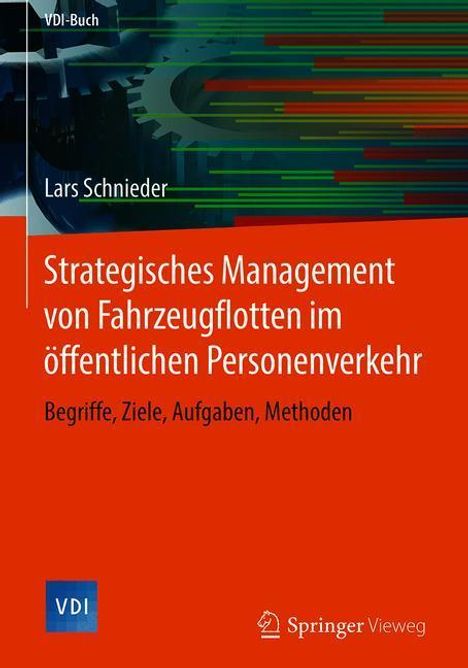Lars Schnieder: Strategisches Management von Fahrzeugflotten im öffentlichen Personenverkehr, Buch