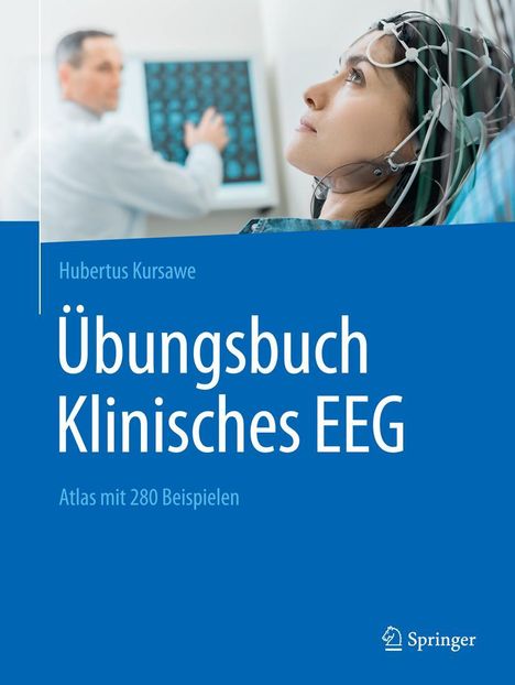 Hubertus Kursawe: Übungsbuch Klinisches EEG, Buch