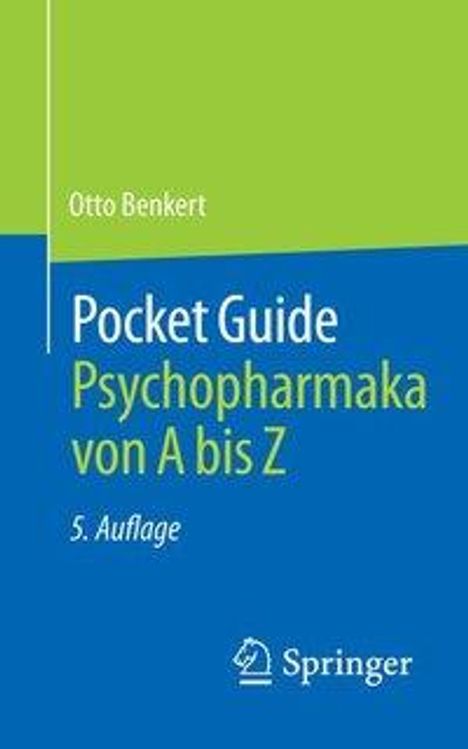 Otto Benkert: Benkert, O: Pocket Guide Psychopharmaka von A bis Z, Buch