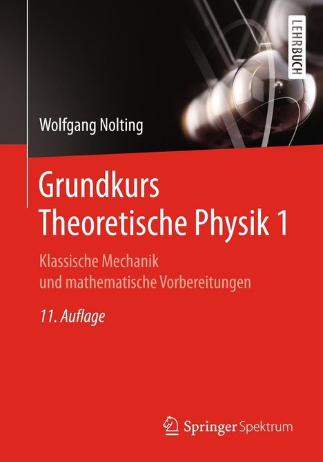 Wolfgang Nolting: Grundkurs Theoretische Physik 1, Buch