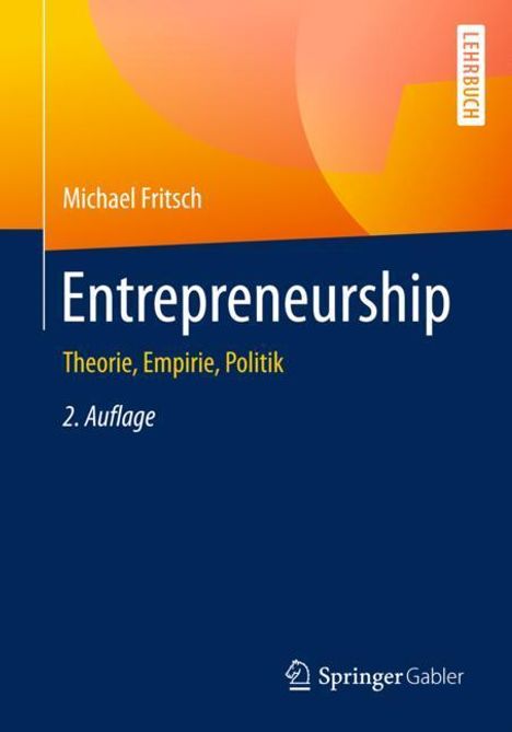 Michael Fritsch: Fritsch, M: Entrepreneurship, Buch
