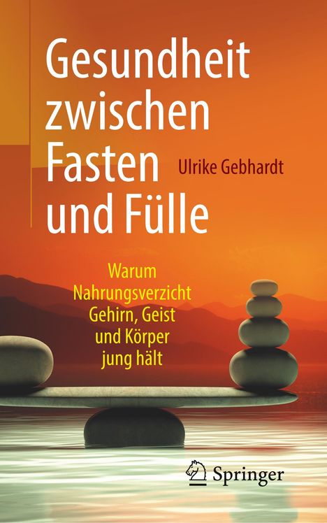 Ulrike Gebhardt: Gesundheit zwischen Fasten und Fülle, Buch