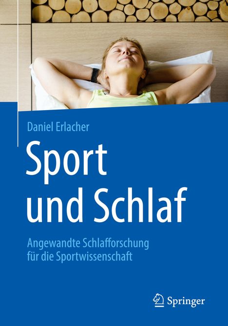 Daniel Erlacher: Sport und Schlaf, Buch