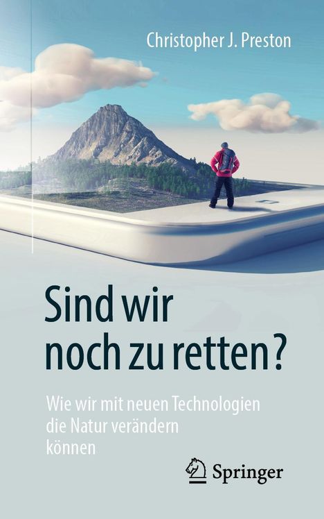 Christopher J. Preston: Sind wir noch zu retten?, Buch